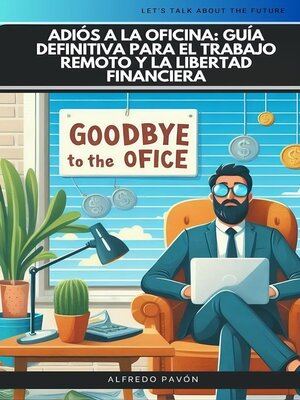 cover image of Adiós a la Oficina